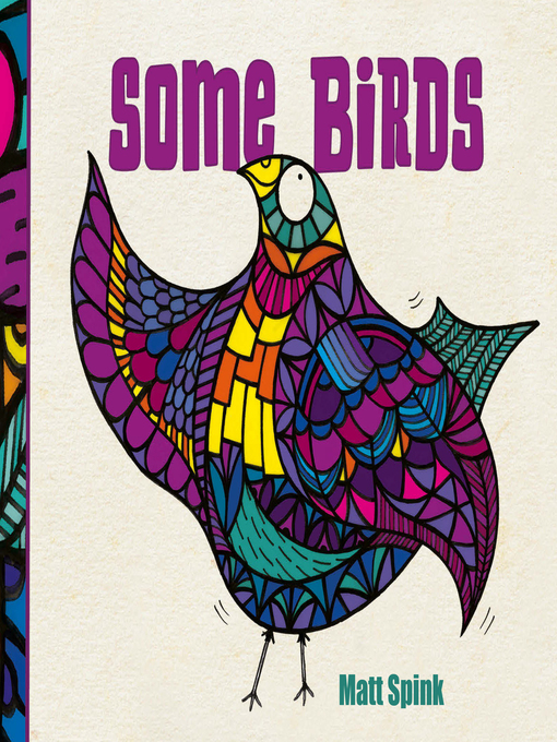 Title details for Some Birds by Matt Spink - Available